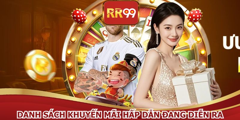 Danh sách khuyến mãi hấp dẫn đang diễn ra